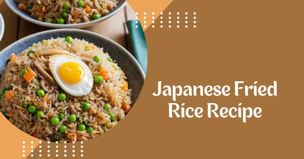 Japanese Fried Rice Recipe